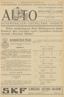 Auto : ilustrowane czasopismo sportowo-techniczne : organ Automobilklubu Polski : automobilizm - lotnictwo - sporty. R.3, 1924, № 8