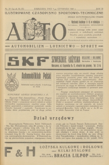 Auto : ilustrowane czasopismo sportowo-techniczne : organ Automobilklubu Polski : automobilizm - lotnictwo - sporty. R.3, 1924, № 21
