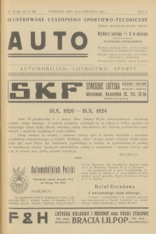 Auto : ilustrowane czasopismo sportowo-techniczne : organ Automobilklubu Polski : automobilizm - lotnictwo - sporty. R.3, 1924, № 22