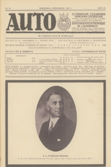 Auto : ilustrowane czasopismo sportowo-techniczne : organ Automobilklubu Polski oraz klubów afiljowanych = revue sportive et technique de l' automobile : organe officiel de l'Automobile-Club de Pologne et des clubs afiliés. R.6, 1927, nr 10