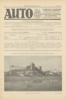 Auto : ilustrowane czasopismo sportowo-techniczne : organ Automobilklubu Polski oraz klubów afiljowanych = revue sportive et technique de l' automobile : organe officiel de l'Automobile-Club de Pologne et des clubs afiliés;. R.7, 1928, № 4