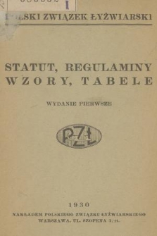 Statut, regulaminy, wzory, tabele