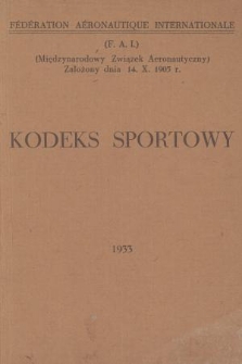 Kodeks sportowy : 1933 : (z uwzględnieniem zmian z dn. 1. V. 1934 r.)