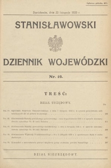 Stanisławowski Dziennik Wojewódzki. 1933, nr 16