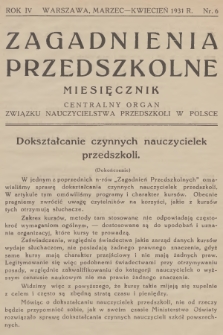 Zagadnienia Przedszkolne : centralny organ Związku Nauczycielstwa Przedszkoli w Polsce. R.3, 1931, nr 6