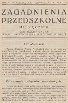 Zagadnienia Przedszkolne : centralny organ Związku Nauczycielstwa Przedszkoli w Polsce. R.3, 1931, nr 9-10