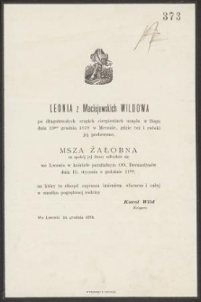 Leonia z Maciejowskich Wildowa [...] usnęła w Bogu dnia 19go grudnia 1878 w Meranie [...]