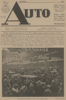 Auto : organ Automobilklubu Polski oraz klubów afiljowanych = organe officiel de l'Automobilklub Polski et des clubs affiliés. [R.11], 1932, nr 12