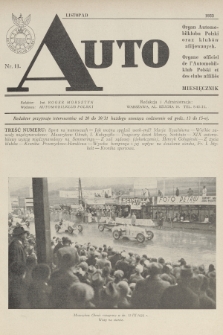 Auto : organ Automobilklubu Polski oraz klubów afiljowanych = organe officiel de l'Automobilklub Polski et des clubs affiliés. [R.12], 1933, nr 11