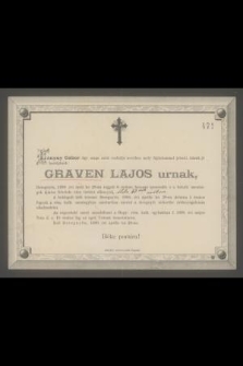 Lónyay Gábor [...] Graven Lajos urnak, Deregnyön 1890 évi ápril hó 28-án [...]