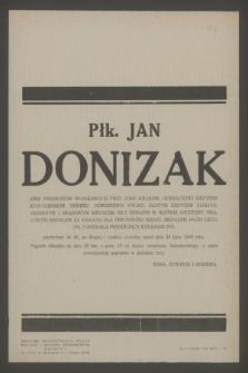 Płk. Jan Donizak szef Przewozów Wojskowych przy DOKP Kraków [...] zmarł dnia 24 lipca 1969 roku
