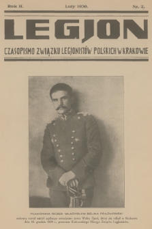 Legjon : czasopismo Związku Legjonistów Polskich w Krakowie. R.2, 1930, nr 2