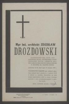 Ś. p. mgr inż. architekt Zdzisław Drozdowski [...] zmarł nagle dnia 28 listopada 1969 r.