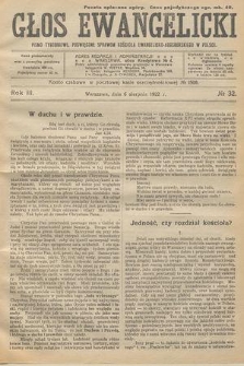 Głos Ewangelicki : pismo tygodniowe poświęcone sprawom Kościoła Ewangelicko-Augsburskiego w Polsce. R.3, 1922, № 32