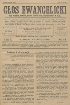 Głos Ewangelicki : pismo tygodniowe poświęcone sprawom Kościoła Ewangelicko-Augsburskiego w Polsce. R.10, 1929, nr 44