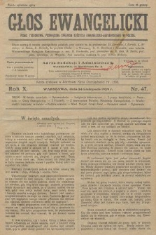 Głos Ewangelicki : pismo tygodniowe poświęcone sprawom Kościoła Ewangelicko-Augsburskiego w Polsce. R.10, 1929, nr 47