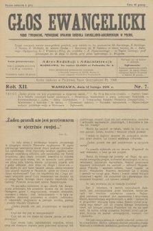 Głos Ewangelicki : pismo tygodniowe poświęcone sprawom Kościoła Ewangelicko-Augsburskiego w Polsce. R.12, 1931, nr 7