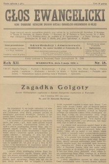 Głos Ewangelicki : pismo tygodniowe poświęcone sprawom Kościoła Ewangelicko-Augsburskiego w Polsce. R.12, 1931, nr 18