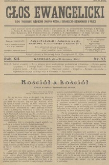 Głos Ewangelicki : pismo tygodniowe poświęcone sprawom Kościoła Ewangelicko-Augsburskiego w Polsce. R.12, 1931, nr 25