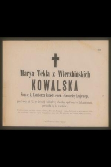 Marya Tekla z Wierzbińskich [...] przeżywszy lat 52, [...] przeniosła się do wieczności [...]