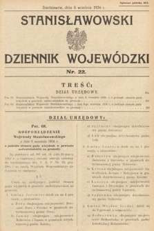 Stanisławowski Dziennik Wojewódzki. 1934, nr 22