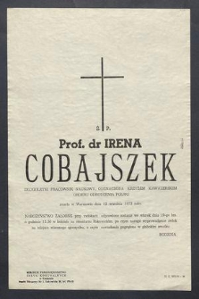 Ś. P. Prof. dr Irena Cobajszek długoletni pracownik naukowy, odznaczona Krzyżem Kawalerski, Orderu Odrodzenia Polski zmarła w Warszawie dnia 12 września 1972 roku […]