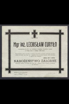 Ś. P. Mgr inż. Lechisław Curyło przeżywszy lat 32, po krótkiej chorobie, zasnął w Panu dnia 11 lutego 1965 roku […]