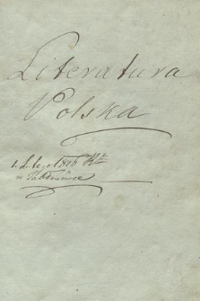 „Literatura polska, 1 lutego 1816 r. w Jabłonówce”