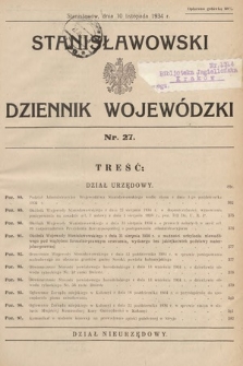 Stanisławowski Dziennik Wojewódzki. 1934, nr 27