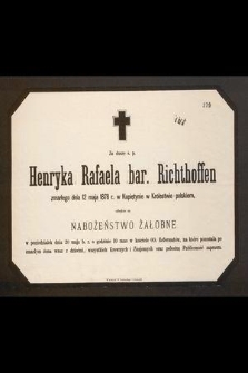 Za duszę ś. p. Henryka Rafaela bar. Richthoffen zmarłego 12 maja 1878 r. w Królestwie polskiem […]