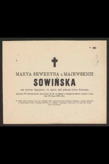 Marya Seweryna z Majewskich Sowińska [...] zasnęła w Panu dnia 26 lipca 1878 roku [...]