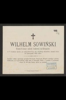 Wilhelm Sowiński uczeń I klasy szkoły ludowej na Kleparzu [...] zmarł dnia 12 listopada 1883 roku [...]