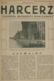 Harcerz : tygodnik młodzieży harcerskiej. R.8, 1927, nr 7