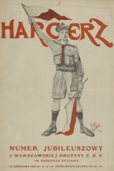 Harcerz : tygodnik młodzieży harcerskiej. R.8, 1927, nr 15-16 - Numer Jubileuszowy
