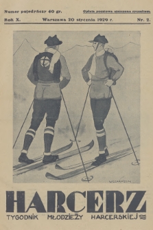 Harcerz : tygodnik młodzieży harcerskiej. R.10, 1929, nr 2