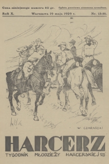 Harcerz : tygodnik młodzieży harcerskiej. R.10, 1929, nr 13-16