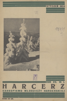 Harcerz : czasopismo młodzieży harcerskiej. R.15, 1934, nr 1