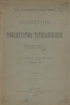 Pamiętnik Towarzystwa Tatrzańskiego. T.10 (1885)