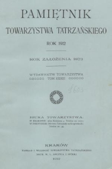 Pamiętnik Towarzystwa Tatrzańskiego. T.33 (1912)