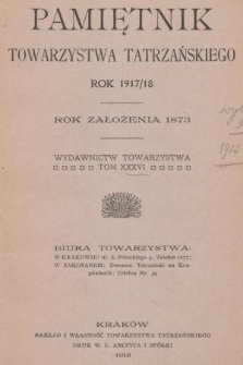 Pamiętnik Towarzystwa Tatrzańskiego. T.36 (1917-1918)