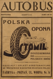 Autobus : organ Związku Związków Właścicieli Przedsiębiorstw Autobusowych R. P. R.2, 1932, Zeszyt 5-6