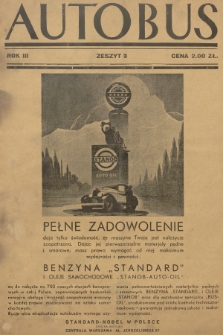 Autobus : organ Związku Związków Właścicieli Przedsiębiorstw Autobusowych R. P. R.3, 1933, Zeszyt 3