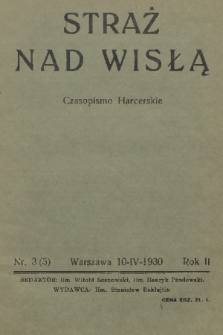 Straż nad Wisłą : czasopismo harcerskie. R. 2, 1930, nr 3