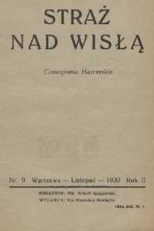 Straż nad Wisłą : czasopismo harcerskie. R. 2, 1930, nr 9