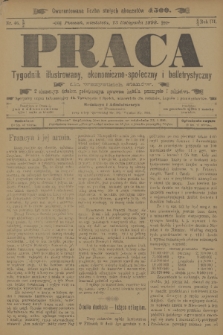 Praca : tygodnik illustrowany, ekonomiczno-społeczny i belletrystyczny. R. 3, 1898, nr 46