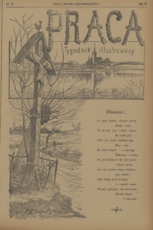 Praca: tygodnik illustrowany. R. 4, 1900, nr 15