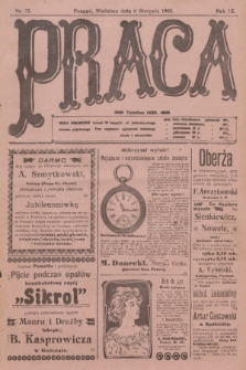 Praca: tygodnik polityczny i literacki, illustrowany. R. 9, 1905, nr 32