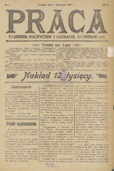 Praca: tygodnik polityczny i literacki, illustrowany. R. 10, 1906, nr 1