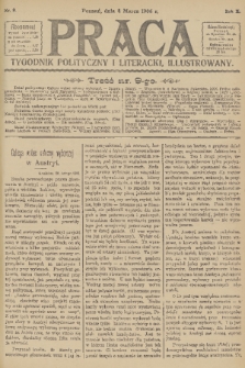 Praca: tygodnik polityczny i literacki, illustrowany. R. 10, 1906, nr 9