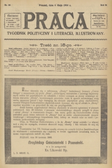 Praca: tygodnik polityczny i literacki, illustrowany. R. 10, 1906, nr 18